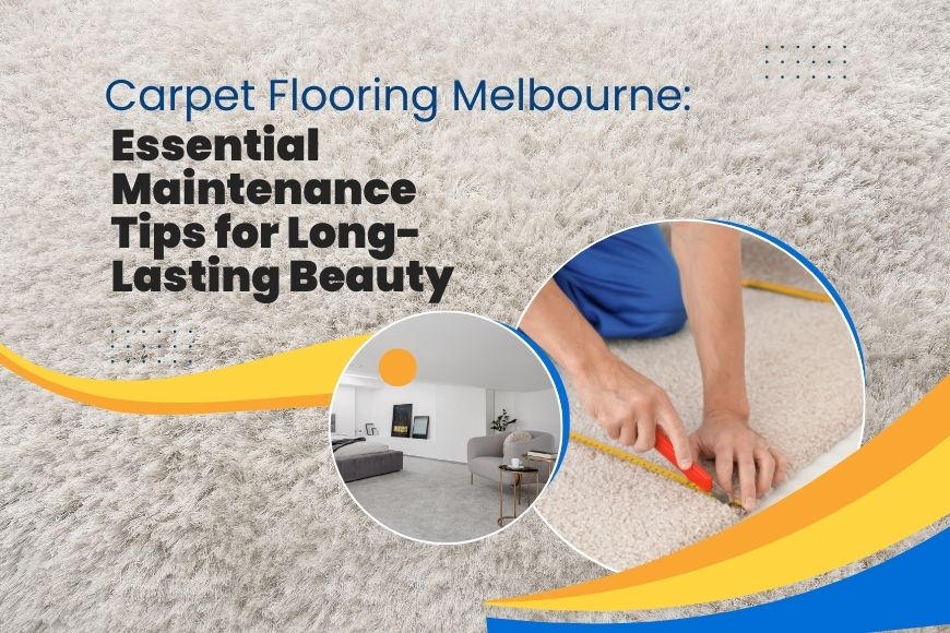 Carpet Flooring in Melbourne